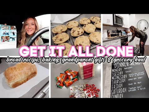 bread recipe, grandparent gifts, grocery haul & baking // GET IT ALL DONE VLOG