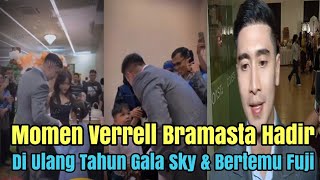 Momen Kedatangan Verrell Bramasta Di Ulang Tahun Gala Sky dan Bertemu Fuji