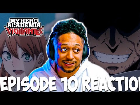 Okay THIS is what's been Missing! My Hero Academia Vigilante Episode 10 Reaction