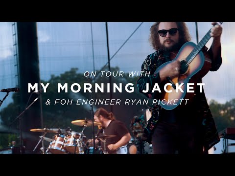 On Tour with My Morning Jacket