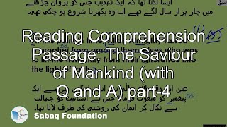 Reading Comprehension Passage: The Saviour of Mankind (with Q and A) part-4