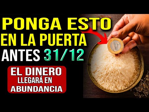 NO SABÍA QUE EL ARROZ ERA TAN PODEROSO | PONLO DETRÁS DE LA PUERTA HASTA EL 31 DE DICIEMBRE