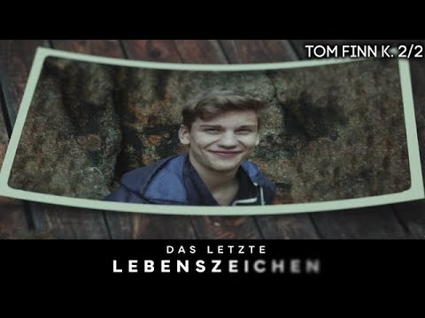 Jetzt geht es um ein Tötungsdelikt! Was geschah mit Tom Finn? | 2/2 |Das letzte Lebenszeichen