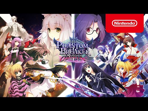 Phantom Breaker: Omnia - Release Date Trailer - Nintendo Switch