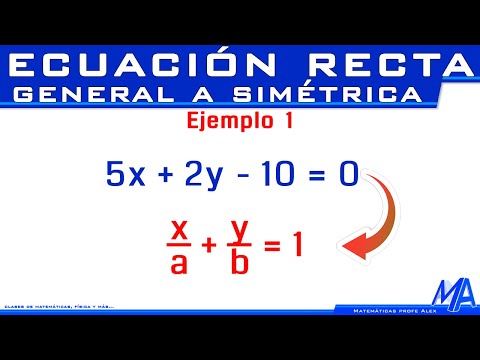 Pasar de la ecuación general a la simétrica o segmentaria de la recta | Ejemplo 1