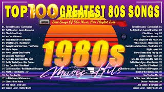 Best Oldies Songs Of 1980s - 80s 90s Greatest Hits - The Best Oldies Song Ever