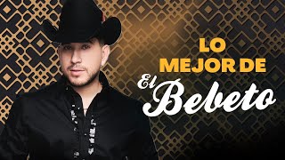 Lo Mejor de El Bebeto