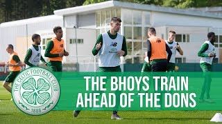Celtic Training: Preparing for Aberdeen Away