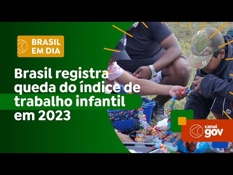 Brasil registra queda do índice de trabalho infantil em 2023