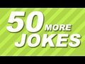 50 MORE JOKES in FOUR MINUTES