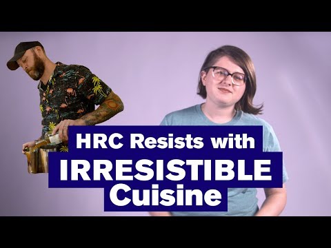 Daily Equality: HRC Resists with IRRESISTIBLE Cuisine