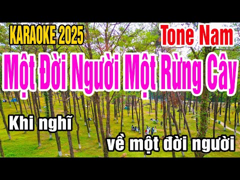 Karaoke Một Đời Người Một Rừng Cây Tone Nam Nhạc Sống gia huy karaoke