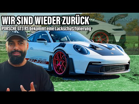 WIR SIND WIEDER ZURÜCK - Porsche GT3 RS bekommt eine Lackschutzfolierung