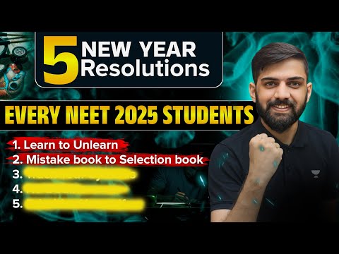 5 New Year resolution every NEET 2025 aspirant should take | New Year NEET 2025 Motivation | NEET