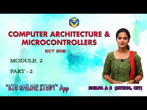 KTU CAM | COMPUTER ARCHITECTURE & MICROCONTROLLERS  - MOD 2 PART 2 | S4 ECE - KTU ONLINE STUDY App.