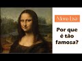 A Mona Lisa e seu Contexto Artístico