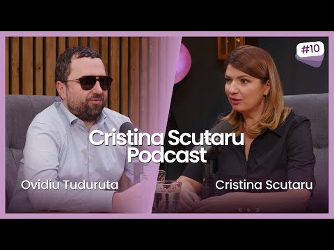 OVIDIU TUDURUTA - POVESTEA ANTREPRENORULUI& DESPRE INGRIJIRE LA DOMICILIU | CRISTINA SCUTARU PODCAST