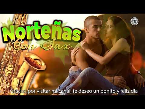 Norteñas Con Sax Mix 2023 Lo Más Nuevo #2