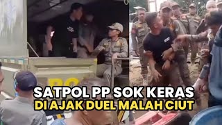 WARGA NGAMUK❗Satpol PP Sok Keras Diajak Duel Warga Malah Ciut