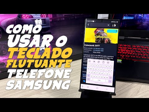 Como USAR o TECLADO FLUTUANTE no TELEFONE SAMSUNG