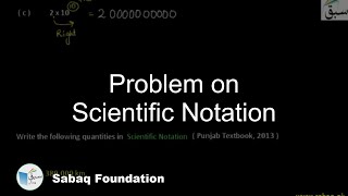 Problem on Scientific Notation