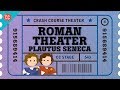 Roman Theater and Playwrights
