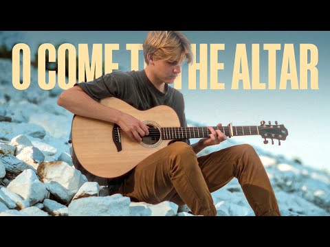 O Come to the Altar - Elevation Worship - Guitar Instrumental Cover
