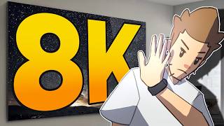 Par pitié : N'achetez JAMAIS un écran 8K.