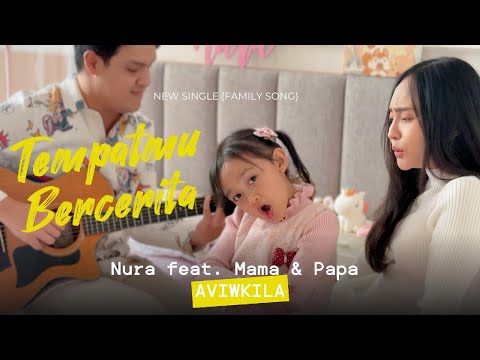 Aviwkila feat. Nura - Tempatmu Bercerita (Official Lyric Video)