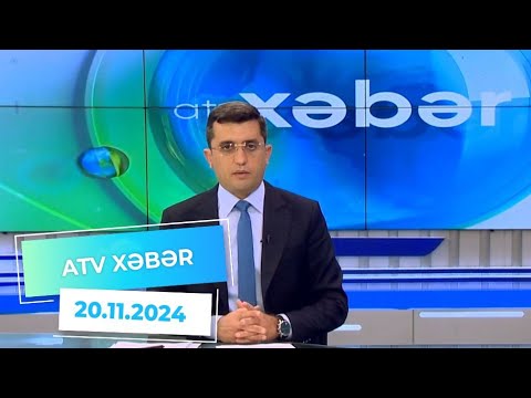 ATV XƏBƏR / 20.11.2024 / 20:30