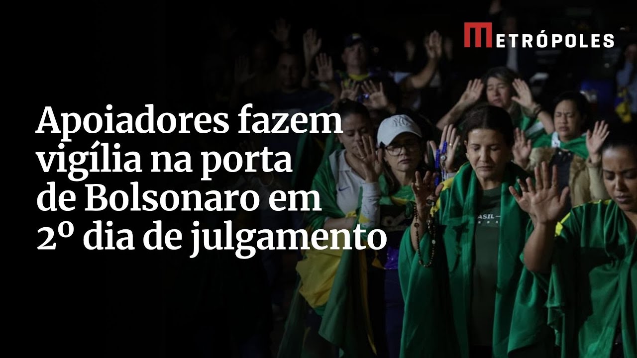 Apoiadores de Bolsonaro fazem orações e vigília após 2º dia do julgamento do ex presidente