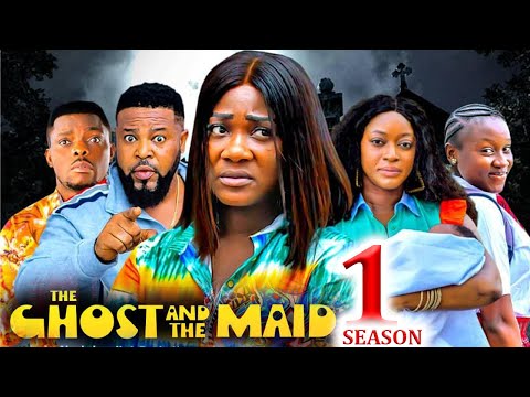 THE GHOST AND THE MAID SEASON 1- (New Movie)Mercy Johnson / Fiona Garba 2024 Latest  Nollywood Movie