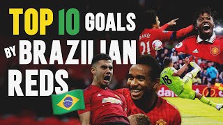Top 10 Goals By Brazilian Reds! 🇧🇷🔴