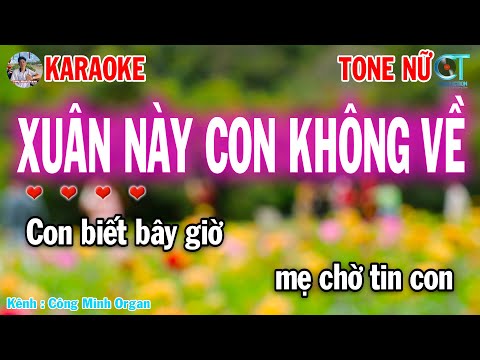 Xuân Này Con Không Vê Tone Nữ Karaoke – Nhạc Tết