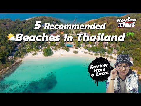 🏖5 Best Beaches in Thailand We Recommend  Review Thai