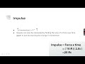 Momentum and Impulse Concepts