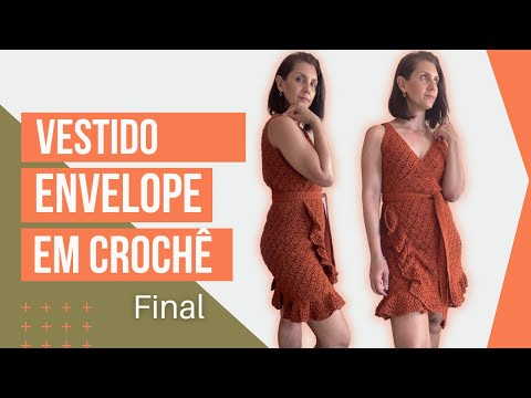 Vestido Envelope em Crochê - Parte 4