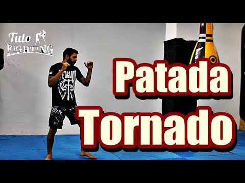 Patada tornado / Tornado kick | Tutofighting
