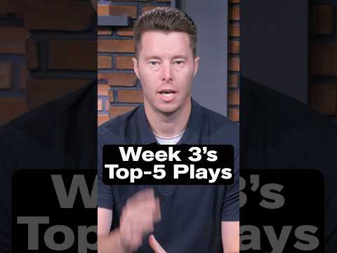 Week 3's <strong>Top</strong>-<strong>5</strong> <strong>Plays</strong>