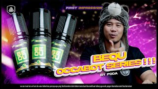 BEQU OCCABOT SERIES | OCCABOT PALING DINGIN !!!