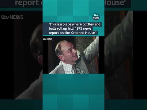 'This is a place where bottles and balls roll up hill': 1975 report on the 'Crooked House'| ITV News