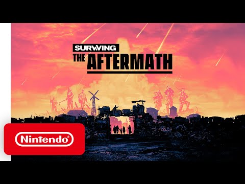 Surviving the Aftermath - Nintendo Direct Mini: Partner Showcase | October 2020