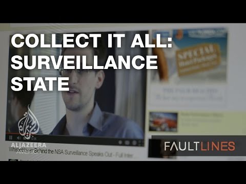 Collect It All: America's Surveillance State - Fault Lines