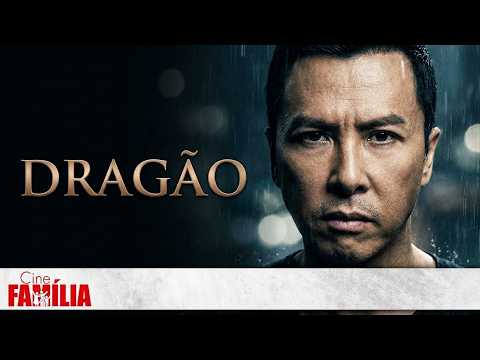 Dragão (2011) • Filme de Ação • Filme Completo Dublado GRÁTIS | Cine Família 👩👦