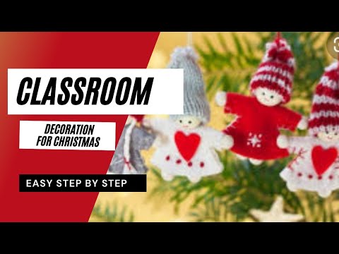 29 Stunning Classroom Decorations for Christmas Ideas