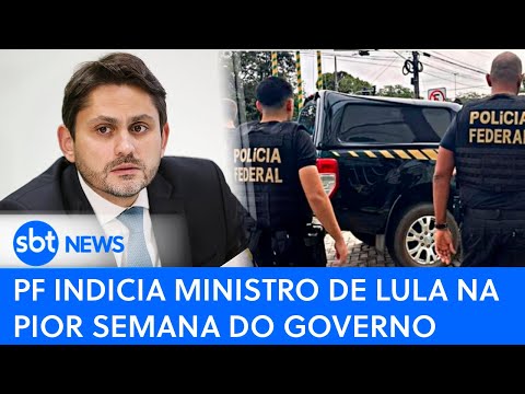 PODER EXPRESSO |  Polícia Federal indicia ministro de Lula; governo tem a pior semana