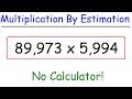 Estimating Products and Rounding