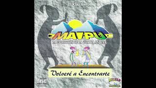 Maipu -Tienes Que Volar Paloma