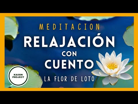 Meditación Guiada Relajante con Cuento 🌸 Sanación Emocional. Calma tu Mente y Florece. Paz Interior