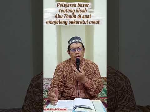 Kisah Paman Nabi Muhammad SAW Abu Tholib bin Abdul Muthalib #Videiviral#videofyp#videotrending